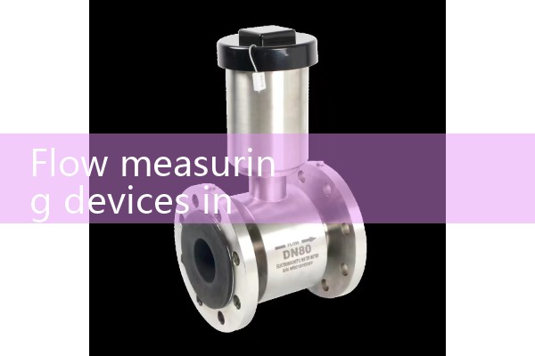 flow measuring devices in fluid mechanics